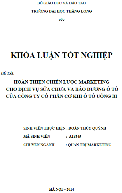 hoan thien chien luoc marketing cho dich vu sua chua va bao duong o to cua cong ty co phan co khi o to uong bi