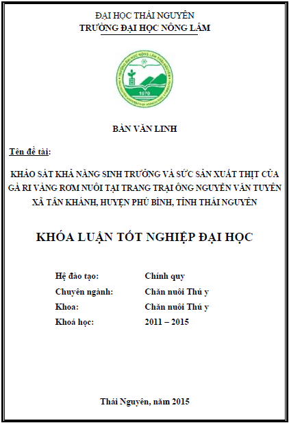 khao sat kha nang sinh truong va suc san xuat thit cua ga ri vang rom nuoi tai trang trai ong nguyen van tuyen xa tan khanh huyen phu binh tinh thai nguyen