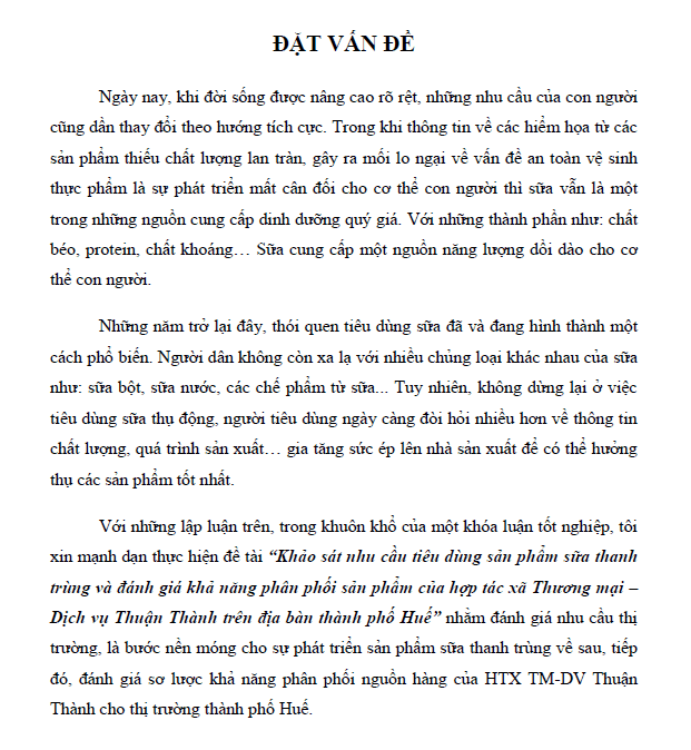 Khảo sát nhu cầu tiêu dùng sản phẩm sữa thanh trùng và đánh giá khả năng phân phối sản phẩm của hợp tác xã Thương mại – Dịch vụ Thuận Thành trên địa bàn thành phố Huế 1 khao sat nhu cau tieu dung san pham sua thanh trung va danh gia kha nang phan phoi san pham cua hop tac xa thuong mai dich vu thuan thanh tren dia ban thanh pho hue