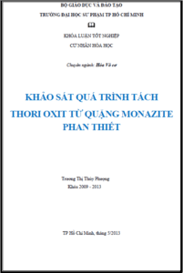 khao sat qua trinh tach thori oxit tu quang monazite phan thiet