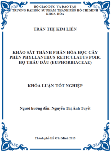 khao sat thanh phan hoa hoc cay phen phyllanthus reticulatus poir ho thau dau euphorbiaceae