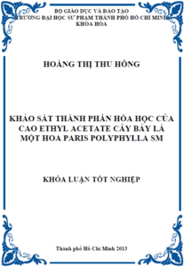 khao sat thanh phan hoa hoc cua cao ethyl acetate cay bay la mot hoa paris polyphylla sm