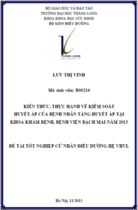 kien thuc thuc hanh ve kiem soat huyet ap cua benh nhan tang huyet ap dieu tri tai khoa kham benh benh vien bach mai nam 2013