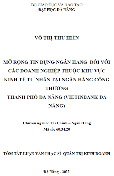 mo rong tin dung ngan hang doi voi cac doanh nghiep thuoc khu vuc kinh te tu nhan tai ngan hang cong thuong thanh pho da nang vietinbank da nang