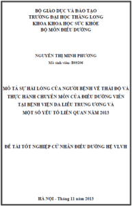 mo ta su hai long cua nguoi benh ve thai do va thuc hanh chuyen mon cua dieu duong vien tai benh vien da lieu trung uong va mot so yeu to lien quan den nam 2013