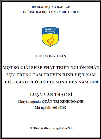 mot so giai phap phat trien nguon nhan luc trung tam truyen hinh viet nam tai thanh pho ho chi minh den nam 2020