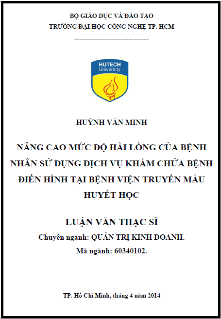 nang cao muc do hai long cua nguoi benh su dung dich vu kham chua benh tai benh vien truyen mau huyet hoc