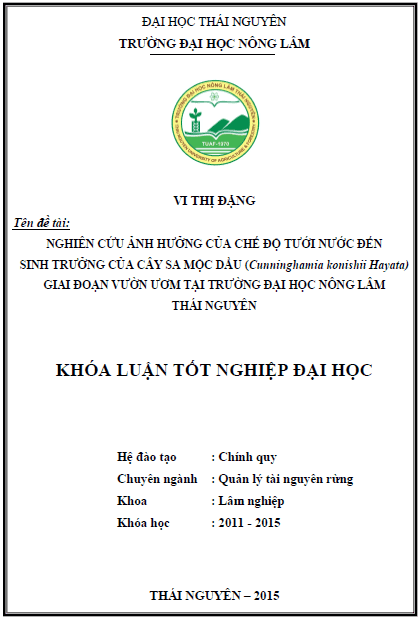 nghien cuu anh huong cua che do tuoi nuoc den sinh truong cua cay sa moc dau cunninghamia konishii hayata giai doan vuon uom tai truong dai hoc nong lam thai nguyen