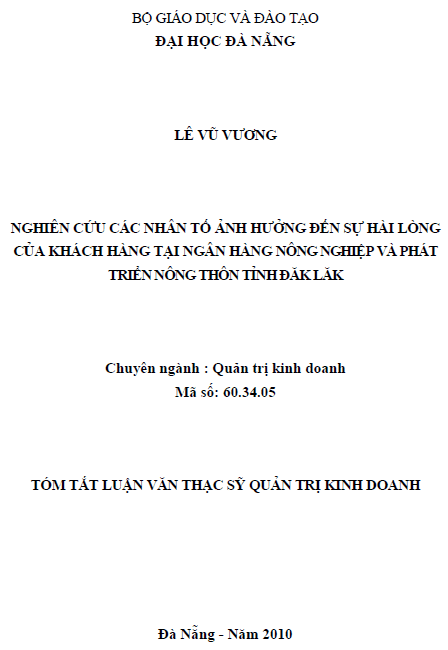 nghien cuu cac nhan to anh huong den su hai long cua khach hang tai ngan hang nong nghiep va phat trien nong thong tinh daklak