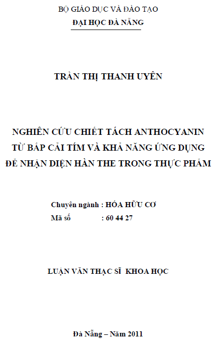Nghiên cứu chiết tách anthocyanin từ bắp cải tím và khả năng ứng dụng để nhận diện hàn the trong thực phẩm 1 nghien cuu chiet tach anthocyanin tu bap cai tim va kha nang ung dung de nhan dien han the trong thuc pham