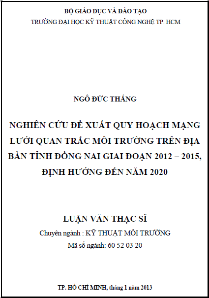 nghien cuu de xuat quy hoach mang luoi quan trac moi truong tren dia ban tinh dong nai giai doan 2012 2015 dinh huong den nam 2020