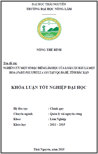 nghien cuu mot so dac diem lam hoc cua loai bay la mot hoa paris polyphylla sm tai vqg ba be tinh bac kan