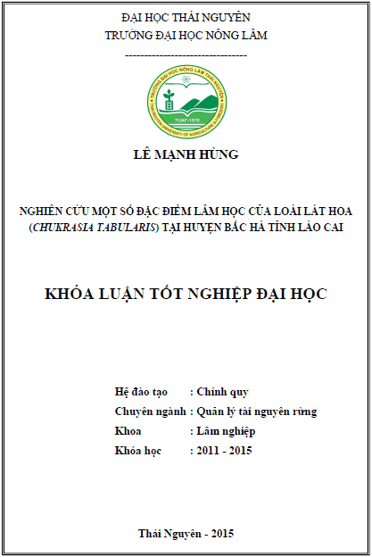 nghien cuu mot so dac diem lam hoc cua loai lat hoa chukrasia tabularis tai huyen bac ha tinh lao cai