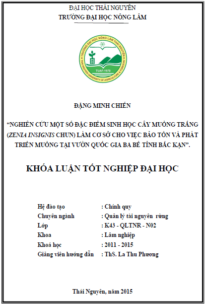 nghien cuu mot so dac diem sinh hoc cay muong trang zenia insignis chun lam co so cho viec bao ton va phat trien muong tai vuon quoc gia ba be tinh bac kan