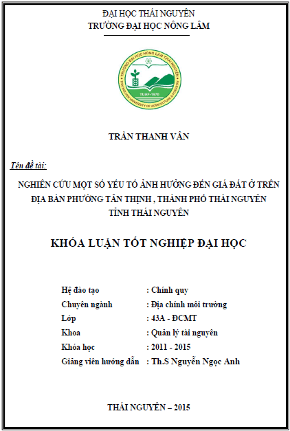 nghien cuu mot so yeu to anh huong den gia dat o tren dia ban phuong tan thinh thanh pho thai nguyen tinh thai nguyen 1