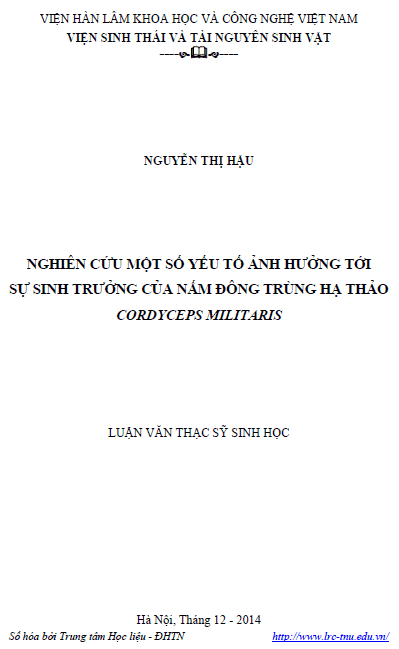 nghien cuu mot so yeu to anh huong toi su sinh truong cua nam dong trung ha thao cordyceps militaris