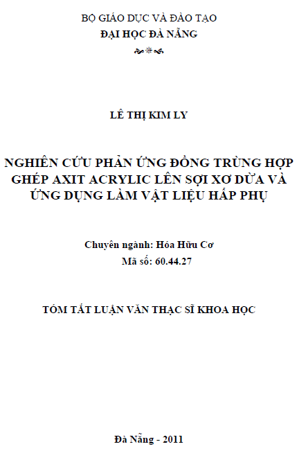 nghien cuu phan ung dong trung hop ghep axit acrylic len soi xo dua va ung dung lam vat lieu hap phu