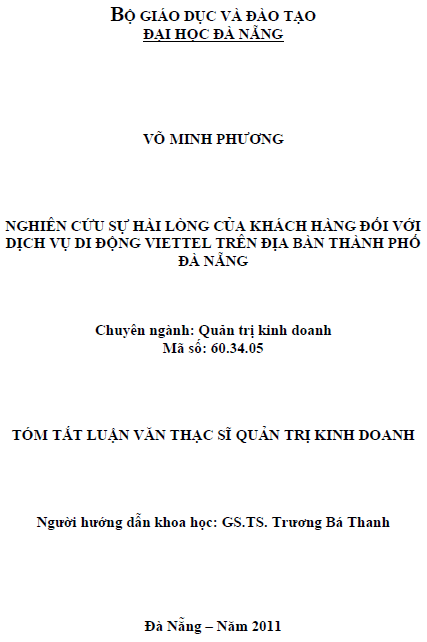 Nghiên cứu sự hài lòng của khách hàng đối với dịch vụ di động Viettel trên địa bàn thành phố Đà Nẵng 1 nghien cuu su hai long cua khach hang doi voi dich vu di dong viettel tren dia ban thanh pho da nang