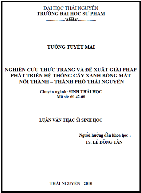 nghien cuu thuc trang va de xuat giai phap phat trien he thong cay xanh bong mat noi thanh thanh pho thai nguyen