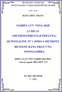 nghien cuu tong hop 2 3 bis 4 methoxyphenyl ethynyl quinoxaline tu 1 iodo 4 methoxybenzene bang phan ung sonogashira