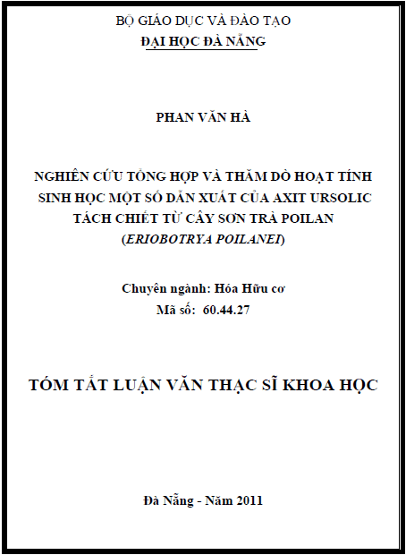 nghien cuu tong hop va tham do hoat tinh sinh hoc mot so dan xuat cua axit ursolic tach chiet tu cay son tra poilan eriobotrya poilanei