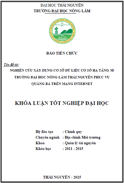 nghien cuu xay dung co so du lieu co so ha tang 3d truong dai hoc nong lam thai nguyen phuc vu quang ba tren mang internet 1