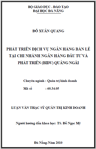 phat trien dich vu ngan hang ban le tai chi nhanh ngan hang dau tu va phat trien bidv quang ngai