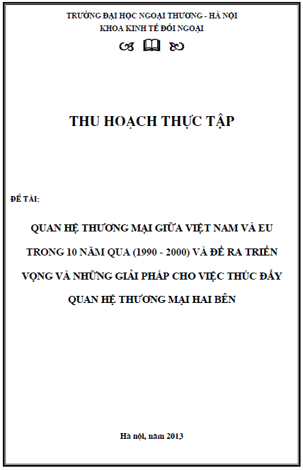 quan he thuong mai giua viet nam va eu trong 10 nam qua 1990 2000 va de ra trien vong va nhung giai phap cho viec thuc day quan he thuong mai hai ben