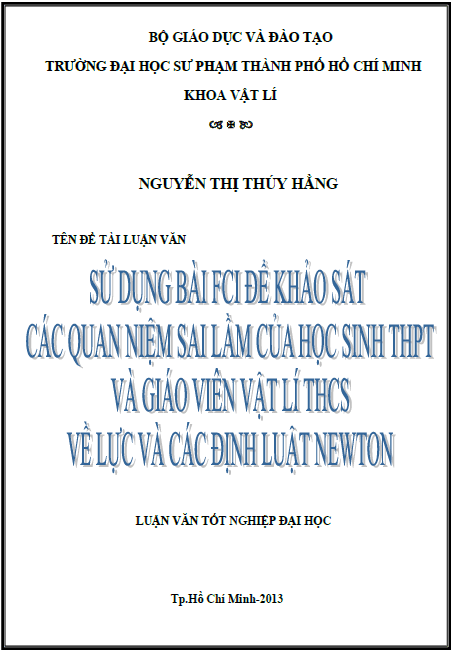 su dung bai fci de khao sat cac quan niem sai lam cua hoc sinh thpt va giao vien vat li thcs ve luc va cac dinh luat cua newton