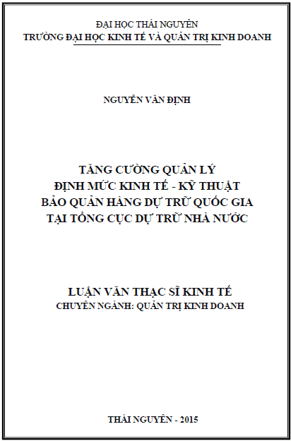 Tăng cường quản lý định mức kinh tế - kỹ thuật bảo quản hàng dự trữ quốc gia tại tổng cục dự trữ nhà nước 1 tang cuong quan ly dinh muc kinh te ky thuat bao quan hang du tru quoc gia tai tong cuc du tru nha nuoc