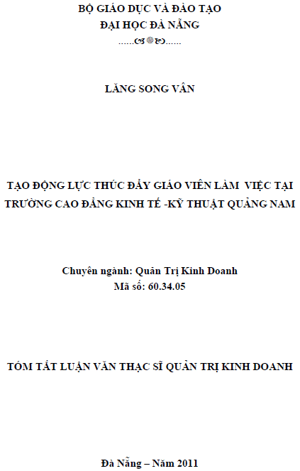 tao dong luc thuc day giao vien lam viec tai truong cao dang kinh te ky thuat quang nam