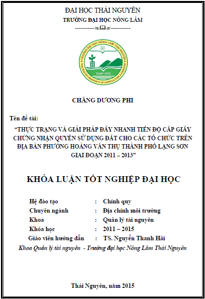 thuc trang va giai phap day nhanh tien do cap giay chung nhan quyen su dung dat cho cac to chuc tren dia ban phuong hoang van thu thanh pho lang son giai doan 2011 2013 1