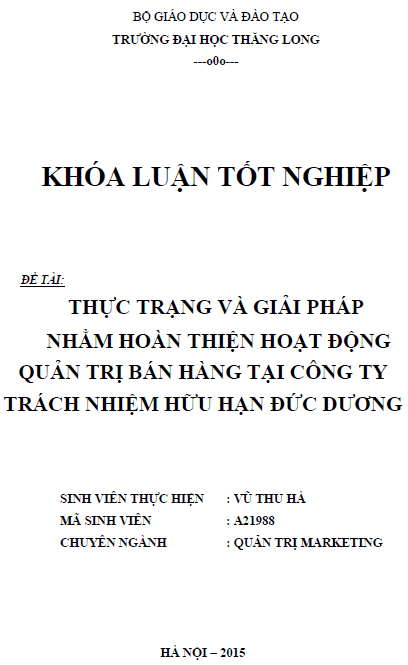 thuc trang va giai phap nham hoan thien hoat dong quan tri ban hang tai cong ty tnhh duc duong