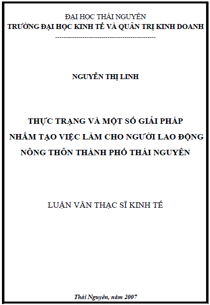 thuc trang va mot so giai phap nham tao viec lam cho nguoi lao dong nong thon thanh pho thai nguyen