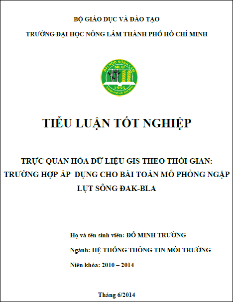 truc quan hoa du lieu gis theo thoi gian truong hop ap dung cho bai toan mo phong ngap lut song dak bla tinh kon tum