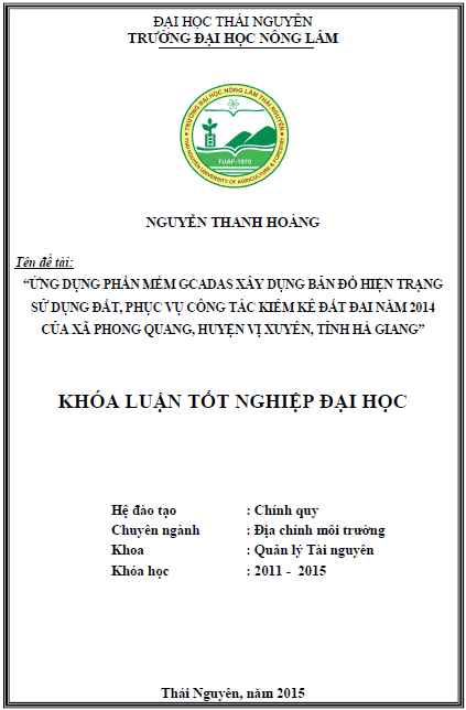 ung dung phan mem gcadas xay dung ban do hien trang su dung dat phuc vu cong tac kiem ke dat dai nam 2014 cua xa phong quang huyen vi xuyen tinh ha giang 1