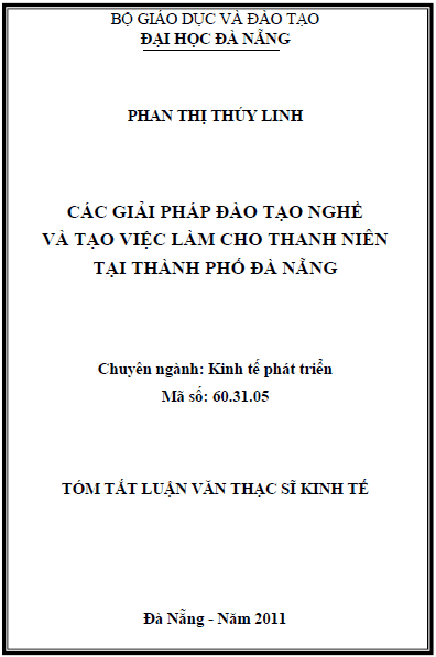 Các giải pháp đào tạo nghề và tạo việc làm cho thanh niên tại thành phố Đà Nẵng 1 cac giai phap dao tao nghe va tao viec lam cho thanh nien tai thanh pho da nang