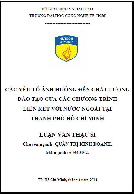 cac yeu to anh huong den chat luong dao tao cua cac chuong trinh lien ket voi nuoc ngoai tai thanh pho ho chi minh
