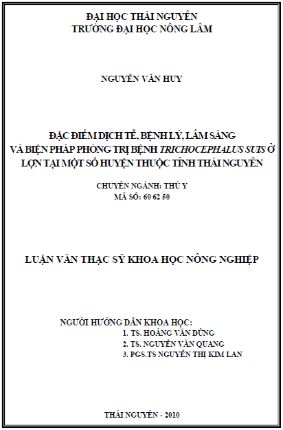 dac diem dich te benh ly lam sang va bien phap phong tri benh trichocephalus suis o lon tai mot so huyen thuoc tinh thai nguyen