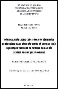 danh gia chat luong cuoc song cua benh nhan bi hoi chung mach vanh cap truoc va sau can thiep dong mach vanh qua da su dung bo cau hoi seattle angina questionnaire