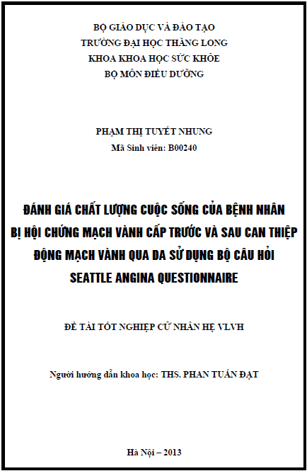 Đánh giá chất lượng cuộc sống của bệnh nhân bị hội chứng mạch vành cấp trước và sau can thiệp động mạch vành qua da sử dụng bộ câu hỏi Seattle Angina Questionnaire 1 danh gia chat luong cuoc song cua benh nhan bi hoi chung mach vanh cap truoc va sau can thiep dong mach vanh qua da su dung bo cau hoi seattle angina questionnaire