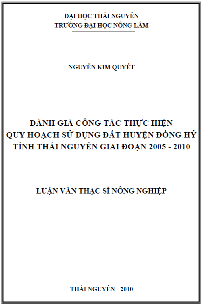 Đánh giá công tác thực hiện quy hoạch sử dụng đất huyện Đồng Hỷ tỉnh Thái Nguyên giai đoạn 2005-2010 1 danh gia cong tac thuc hien quy hoach su dung dat huyen dong hy tinh thai nguyen giai doan 2005 2010