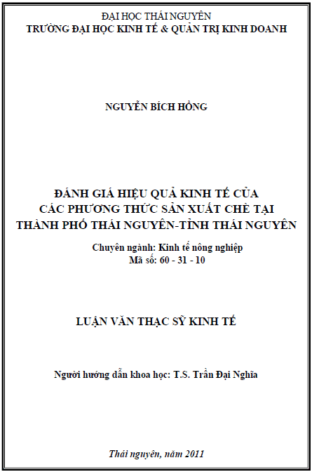 danh gia hieu qua kinh te cua cac phuong thuc san xuat che tai thanh pho thai nguyen tinh thai nguyen
