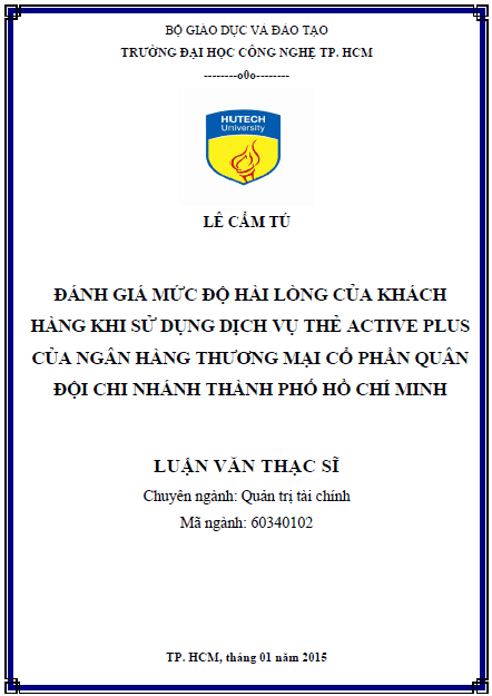 danh gia muc do hai long cua khach hang khi su dung dich vu the active plus cua ngan hang thuong mai co phan quan doi chi nhanh thanh pho ho chi minh