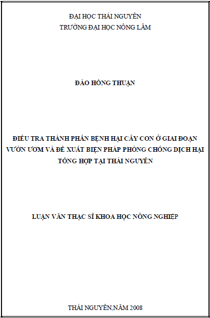dieu tra thanh phan benh hai cay con o giai doan vuon uom va de xuat bien phap phong chong dich hai tong hop tai thai nguyen