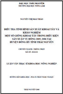 dieu tra tinh hinh san xuat khoai tay va khao nghiem mot so giong khoai tay trong dieu kien san xuat vu dong 2005 2006 tai huyen dong hy tinh thai nguyen