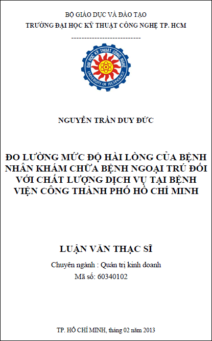 do luong muc do hai long cua benh nhan kham chua benh ngoai tru doi voi chat luong dich vu tai benh vien cong thanh pho ho chi minh