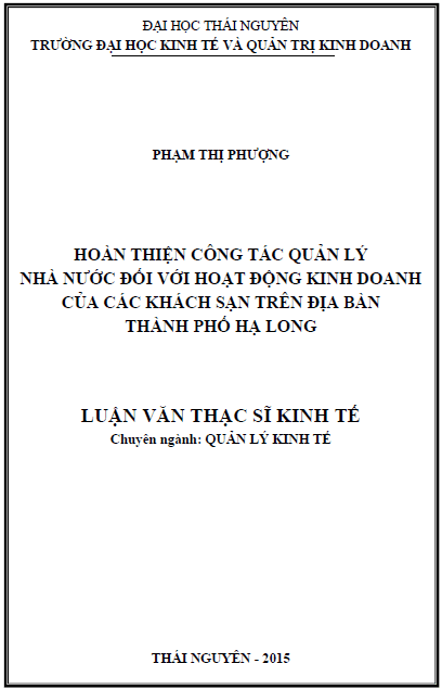 hoan thien cong tac quan ly nha nuoc doi voi hoat dong kinh doanh cua cac khach san tren dia ban thanh pho ha long