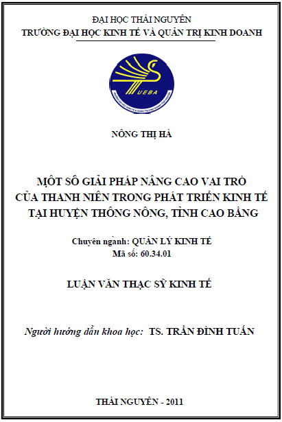 mot so giai phap nang cao vai tro cua thanh nien trong phat trien kinh te tai huyen thong nong tinh cao bang