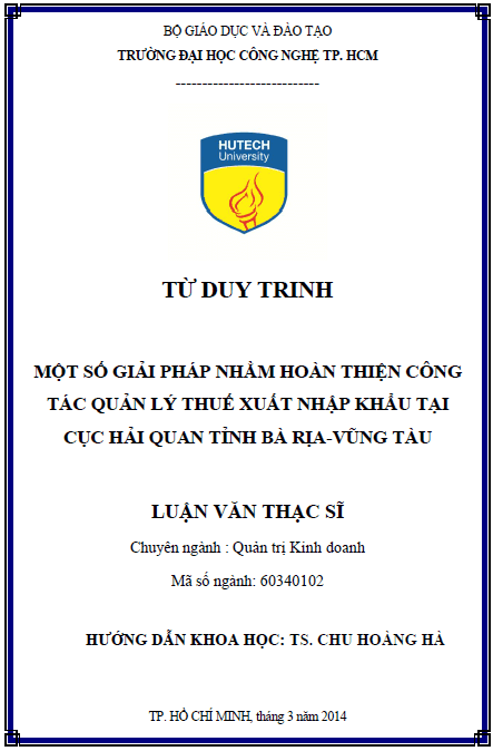 mot so giai phap nham hoan thien cong tac quan ly thue xuat nhap khau tai cuc hai quan tinh ba ria vung tau